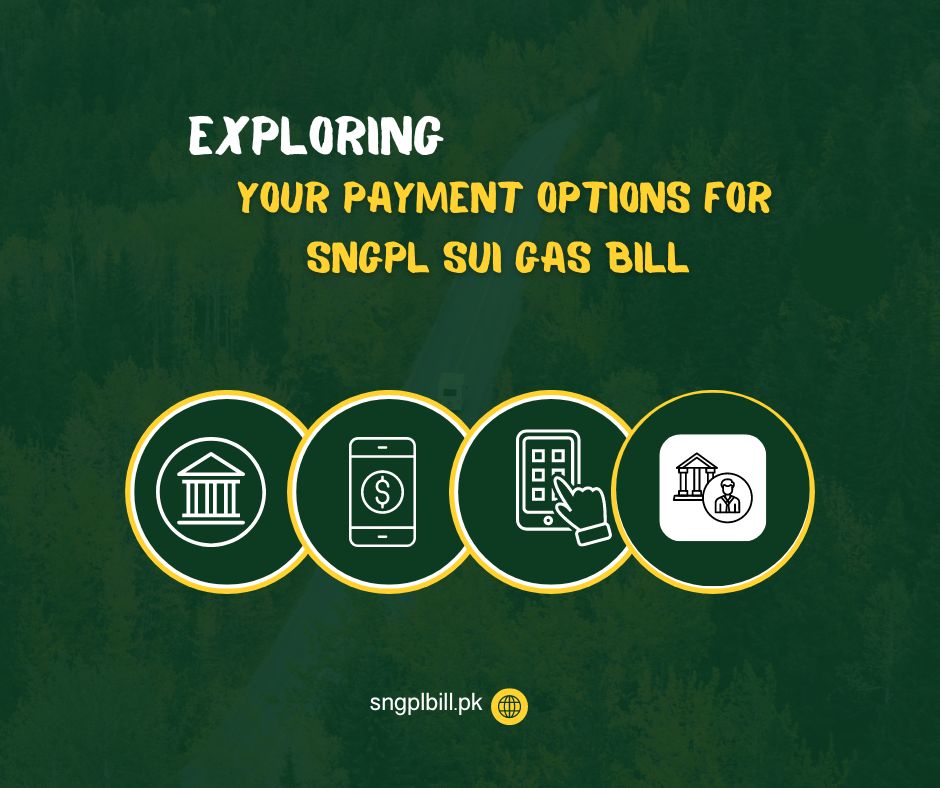 How to Pay Your sngpl Sui Gas Bill